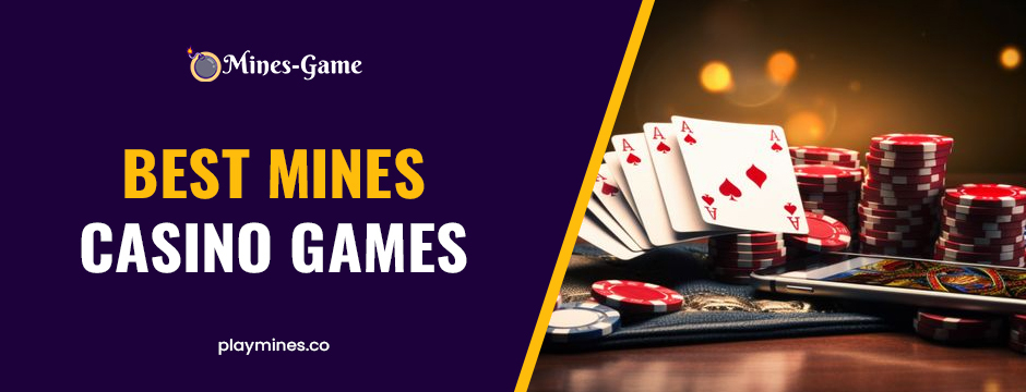 best mines casino games